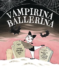 Vampirina Ballerina (A Hyperion Read-Along)