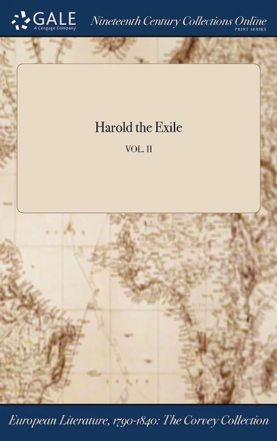Harold the Exile; VOL. II