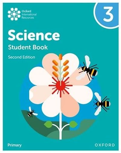 Oxford International Primary Science Second Edition Student Book 3