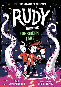 Rudy and the Forbidden Lake