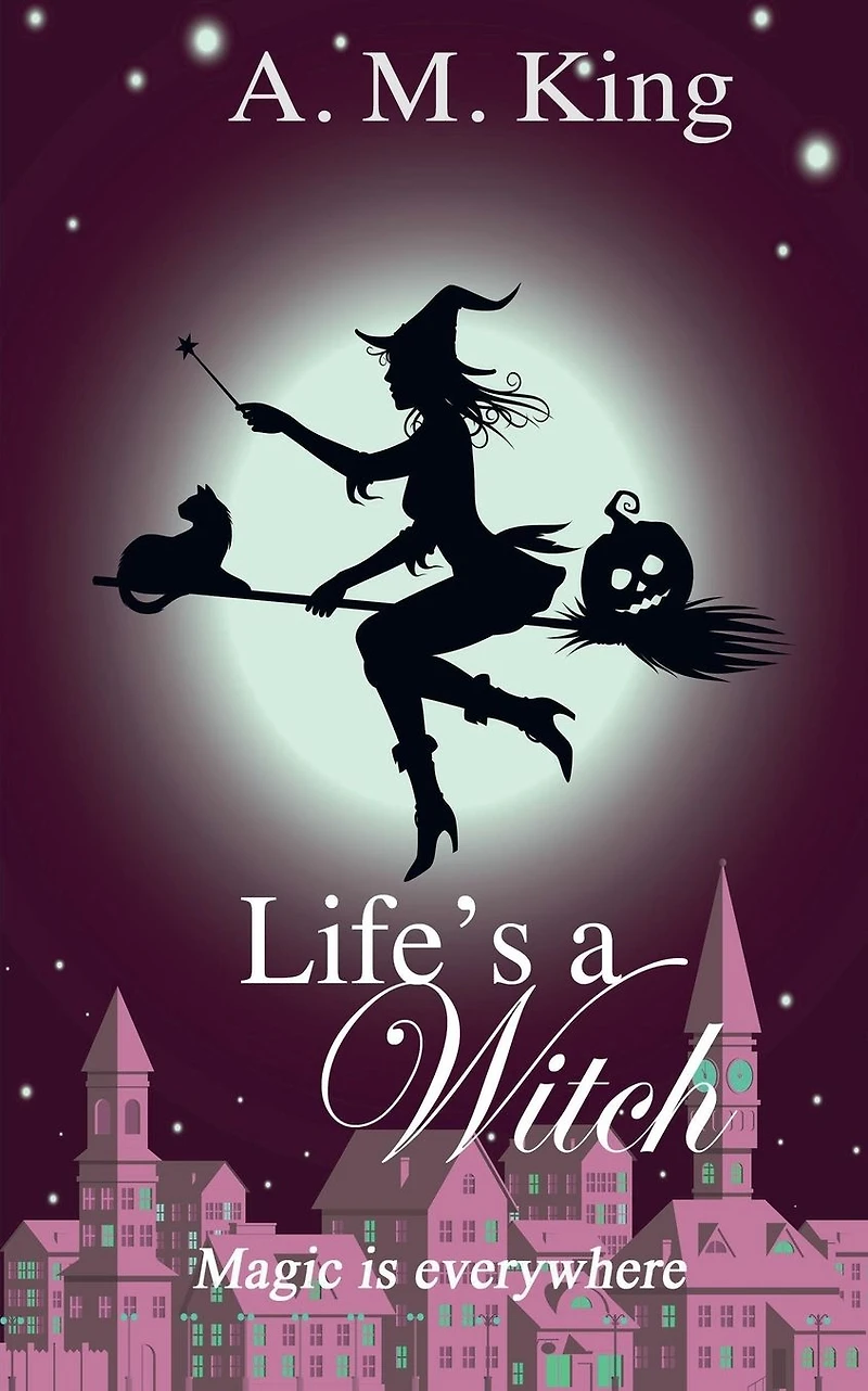 Life's A Witch