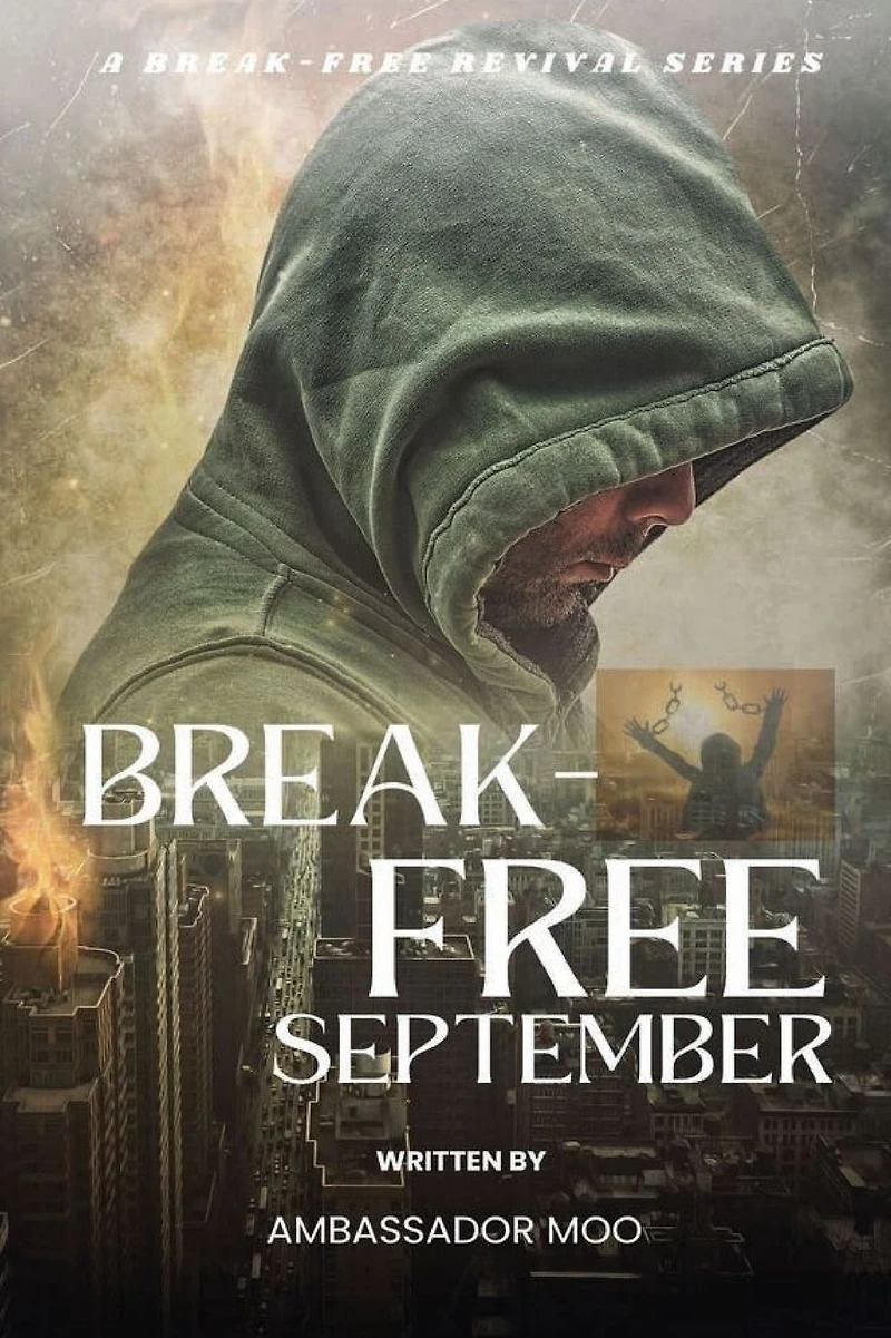 Break-Free September Personal Revival Prayer Series - Towards Spiritual Warfare