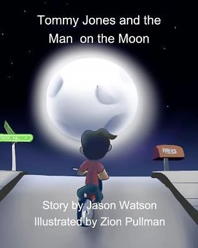 Tommy Jones and the Man on the Moon
