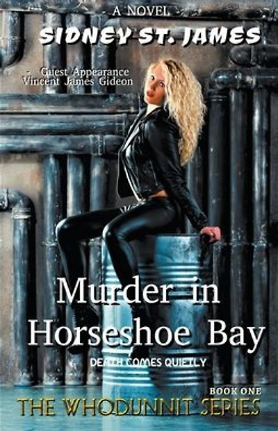 Murder in Horseshoe Bay - Death Comes Quietly