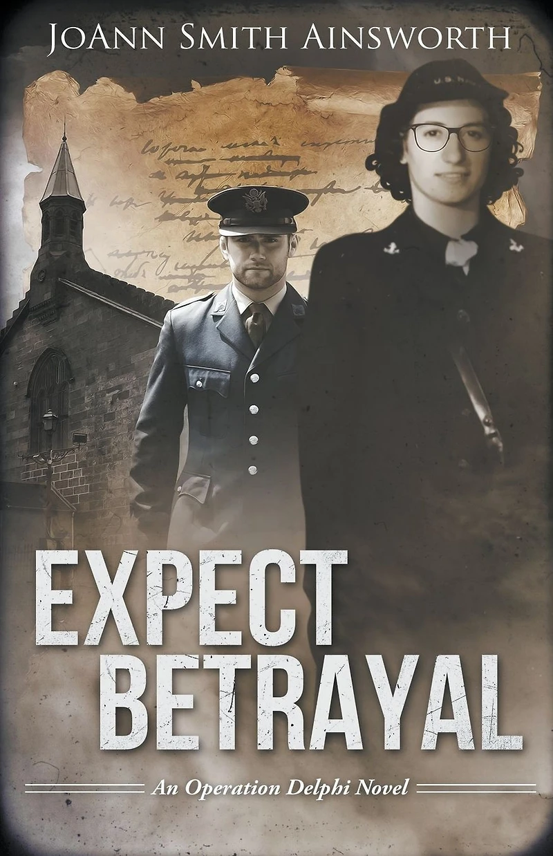Expect Betrayal (Operation Delphi, #3)