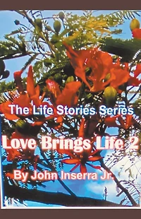 Love Brings Life 2