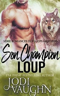 Son Champion Loup
