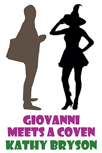 Giovanni Meets A Coven