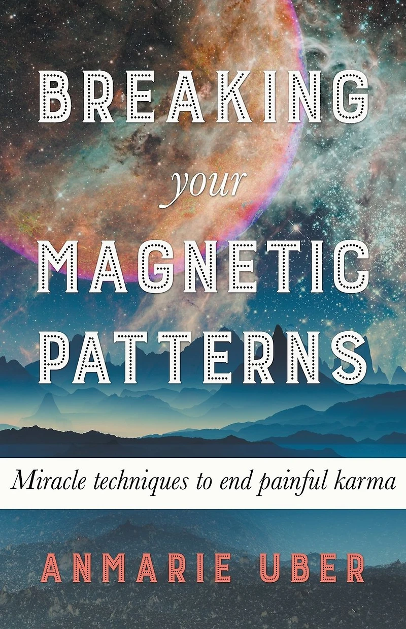 Breaking Your Magnetic Patterns (Breaking Free Series, #1)