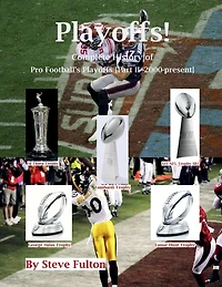 Playoffs! Complete History of Pro Football Playoffs {Part I - 1932-1999}