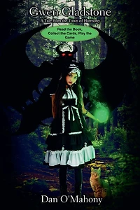 Gwen Gladstone: A Tale from the Town of Harmony