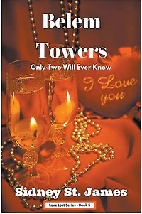 Belem Towers - Only Two Will Ever Know