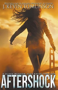 Aftershock (Quake Runner: Alex Kayne, #4)