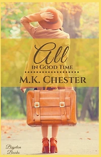 All Good Time (Bryeton Books)