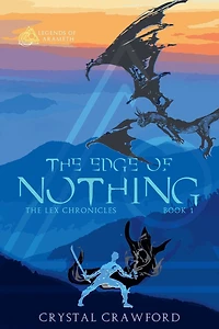 The Edge of Nothing (Legends Arameth, #1)