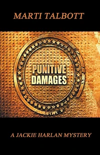 Punitive Damages (A Jackie Harlan Mystery)