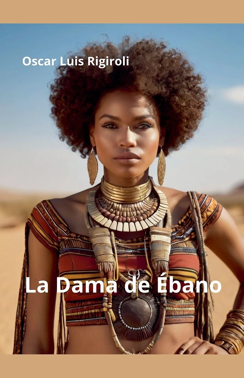 La Dama de Ébano (El Sendero Africano, #2)