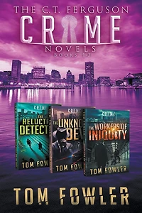 The C.T. Ferguson Private Investigator Mysteries: Books 1-3 (The Crime Collections, #1)