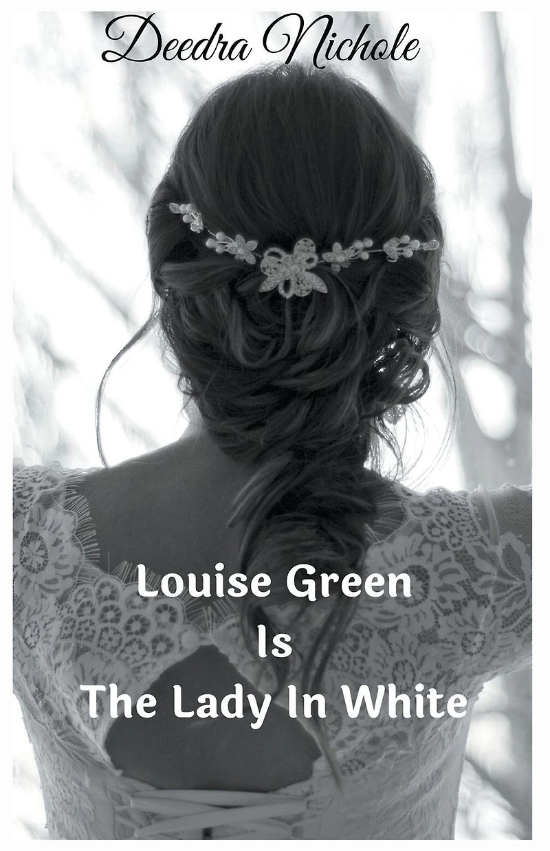 Louise Green Is The Lady White