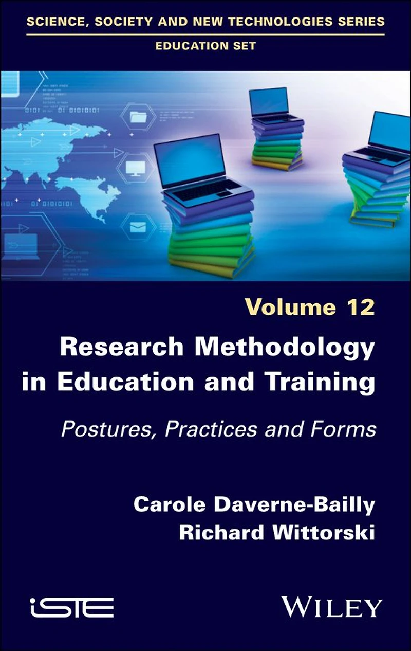 Research Methodology Education and Training: Postures, Practices Forms, Volume 12