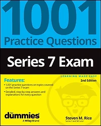 Series 7 Exam: 1001 Practice Questions For Dummies