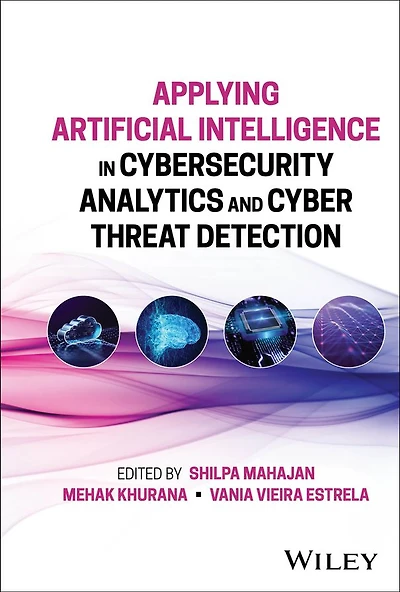 Applying Artificial Intelligence Cybersecurity Analytics and Cyber Threat Detection