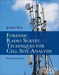 Forensic Radio Survey Techniques for Cell Site Analysis