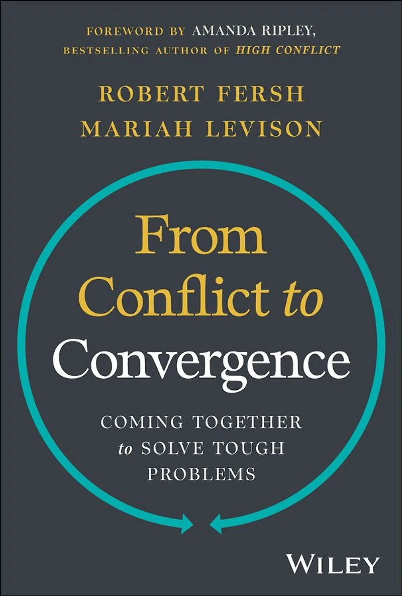 From Conflict to Convergence: Coming Together Solve Tough Problems