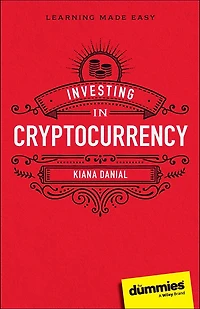 Investing Cryptocurrency For Dummies