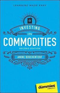 Investing Commodities For Dummies
