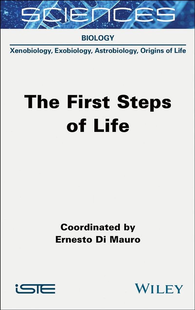 The First Steps of Life