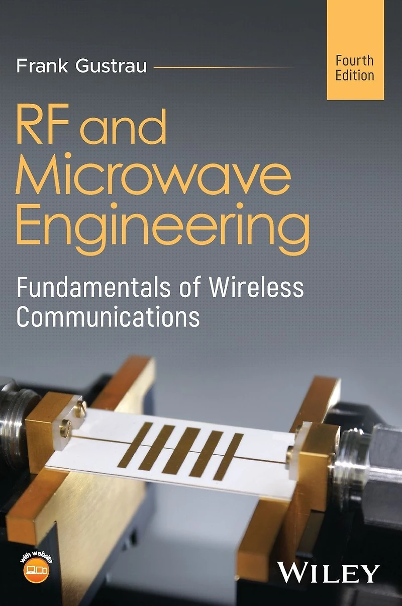 RF and Microwave Engineering: Fundamentals of Wireless Communications