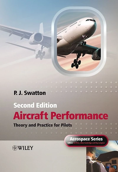 Aircraft Performance: Theory and Practice for Pilots
