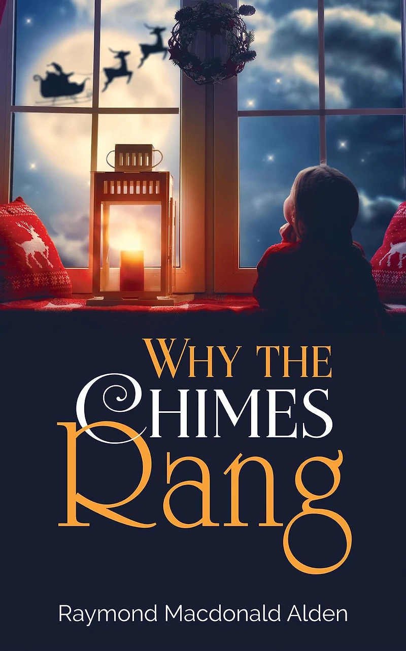 Why the Chimes Rang