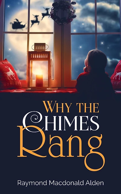 Why the Chimes Rang