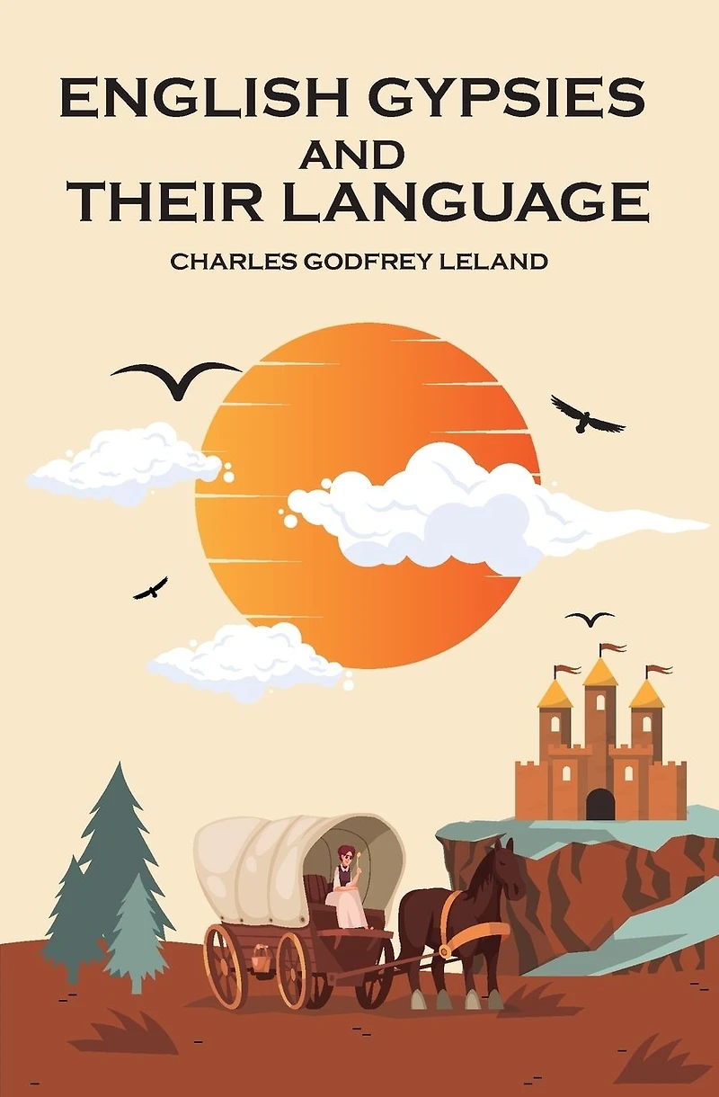 English Gypsies and Their Language