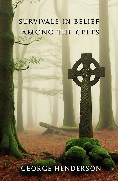 Survivals Belief Among the Celts