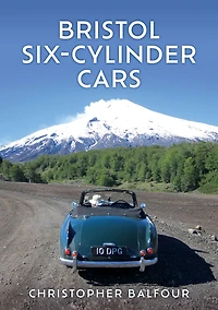 Bristol Six-Cylinder Cars
