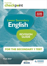 Cambridge Checkpoint Lower Secondary English Revision Guide for the 1 Test 2nd edition