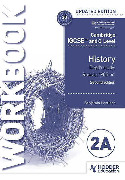 Cambridge IGCSE and O Level History Workbook 2A - Depth study: Russia, 1905-41 2nd Edition