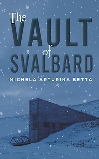 The Vault of Svalbard