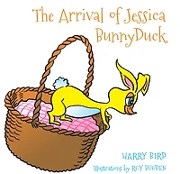 The Arrival of Jessica BunnyDuck