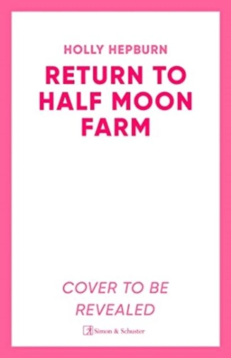 Return to Half Moon Farm