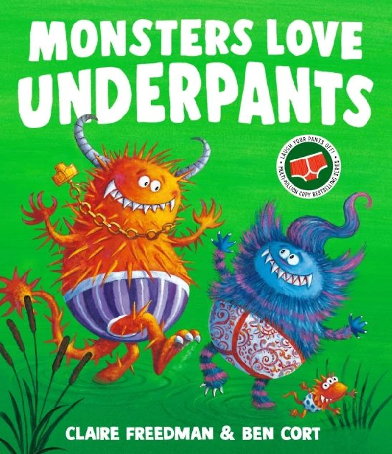 Monsters Love Underpants (Underpants Books Series)