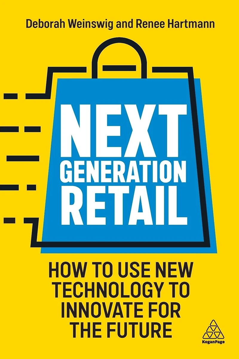Next Generation Retail: How to Use New Technology Innovate for the Future