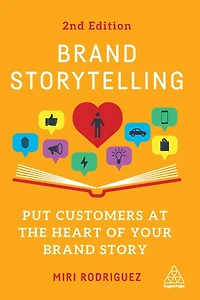 Brand Storytelling: Put Customers at the Heart of Your Story