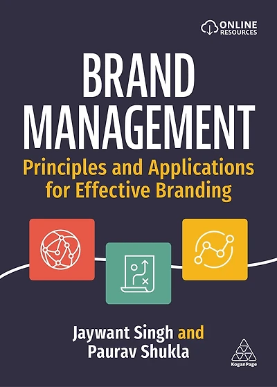 Brand Management: Principles and Applications for Effective Branding
