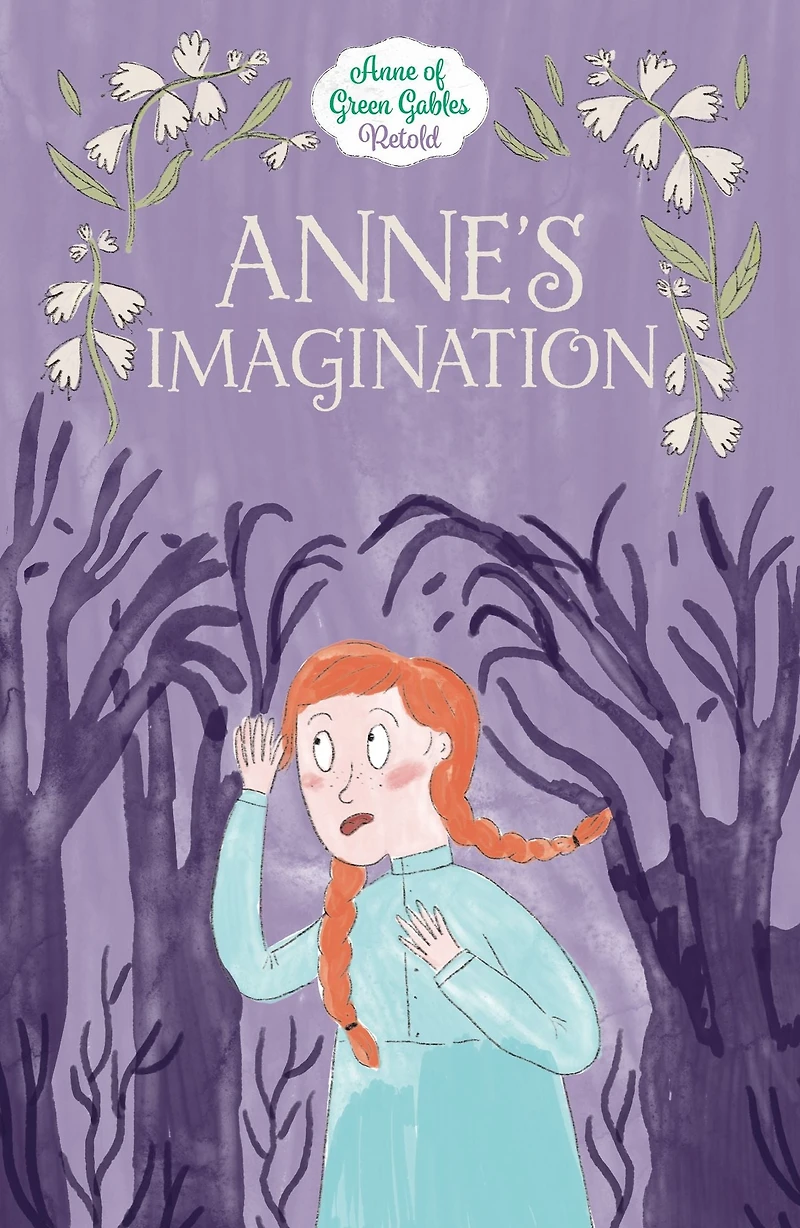 Anne's Imagination