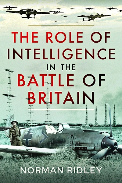 the Role of Intelligence Battle Britain
