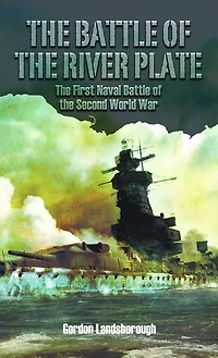 the Battle of River Plate: First Naval Second World War